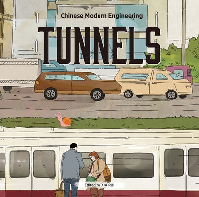 Tunnels by Xia, Rui