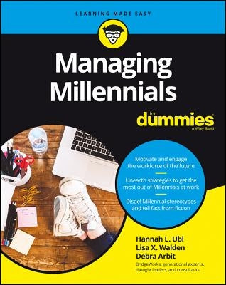 Managing Millennials for Dummies by Ubl, Hannah L.