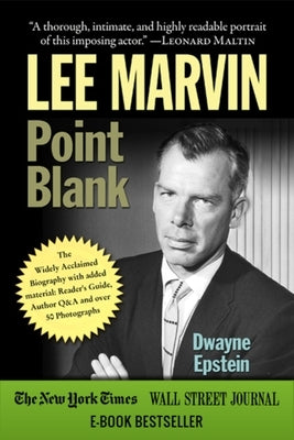 Lee Marvin: Point Blank by Epstein, Dwayne