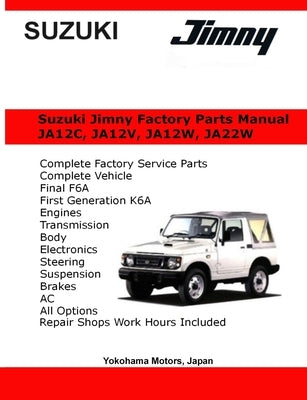 Suzuki Jimny English Factory Parts Manual JA12, JA22W Series by Danko, James