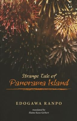 Strange Tale of Panorama Island by Ranpo, Edogawa