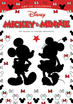 Art of Coloring: Mickey & Minnie: 100 Images to Inspire Creativity by Disney Books