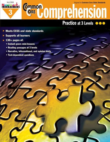 Common Core Comprehension Grade 3 by Newmark Learning