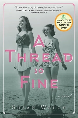 A Thread So Fine by Welch, Susan