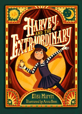 Harvey and the Extraordinary by Martin, Eliza