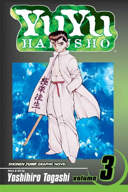 Yuyu Hakusho, Vol. 3 by Togashi, Yoshihiro