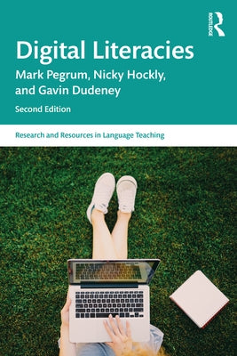 Digital Literacies by Pegrum, Mark