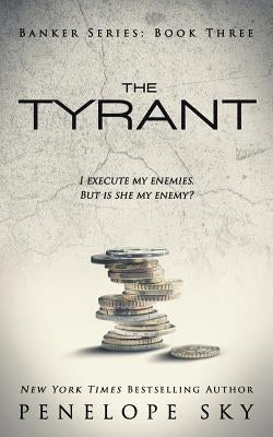 The Tyrant by Sky, Penelope