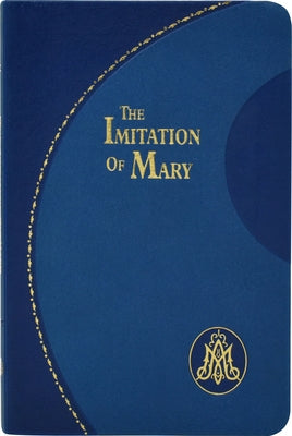Imitation of Mary by Kempis, Thomas a.