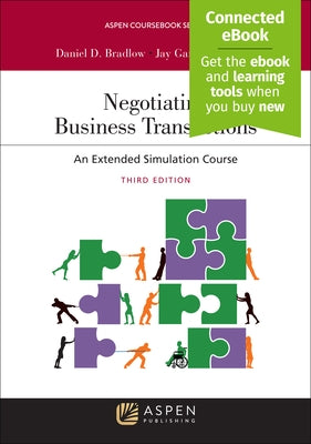 Negotiating Business Transactions: An Extended Simulation Course by Bradlow, Daniel D.