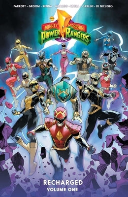 Mighty Morphin Power Rangers: Recharged Vol. 1 by Parrott, Ryan