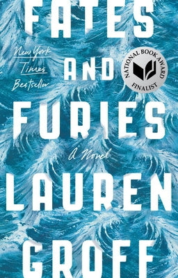 Fates and Furies by Groff, Lauren