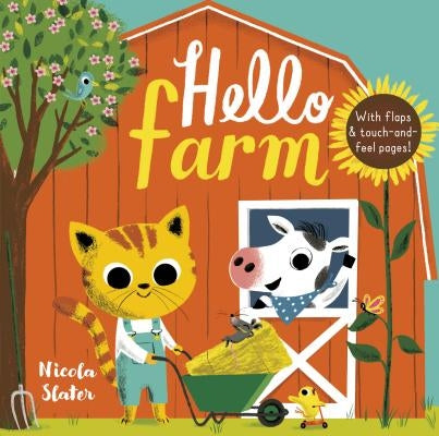 Hello Farm by Slater, Nicola