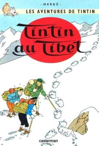 Tintin Au Tibet = Tintin in Tibet by Herge