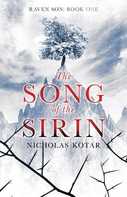 The Song of the Sirin by Kotar, Nicholas