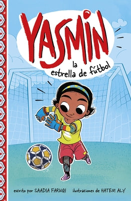 Yasmin La Estrella de Fútbol by Aly, Hatem