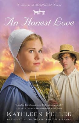 An Honest Love by Fuller, Kathleen