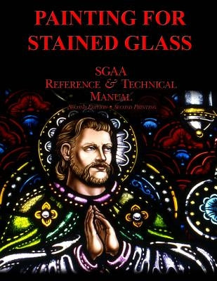 Chapter Thirteen: Painting for Stained Glass by Stained Glass Association of America