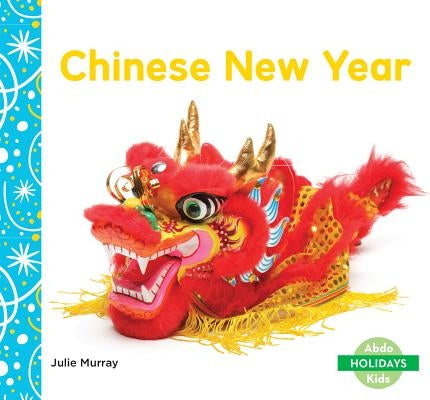 Chinese New Year by Murray, Julie