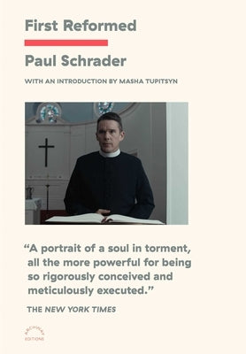 First Reformed by Schrader, Paul