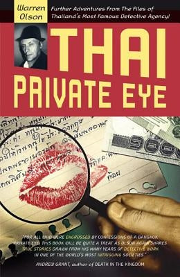 Thai Private Eye by Olson, Warren