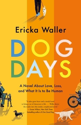Dog Days by Waller, Ericka