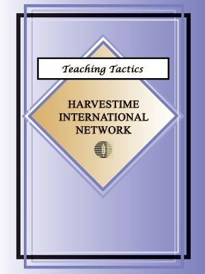 Teaching Tactics by Harvestime International Network