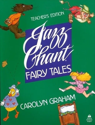 Jazz Chant Fairy Tales by Graham, Carolyn