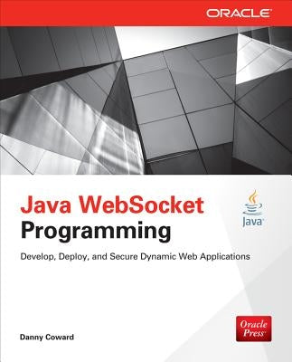 Java Websocket Programming by Coward, Danny