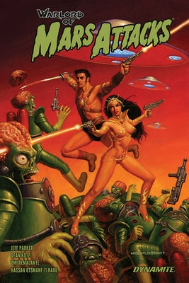 Warlord of Mars Attacks by Parker, Jeff