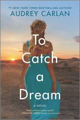 To Catch a Dream by Carlan, Audrey