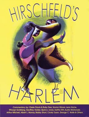 Hirschfeld's Harlem by Hirschfeld, Al