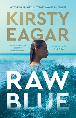Raw Blue by Eagar, Kirsty