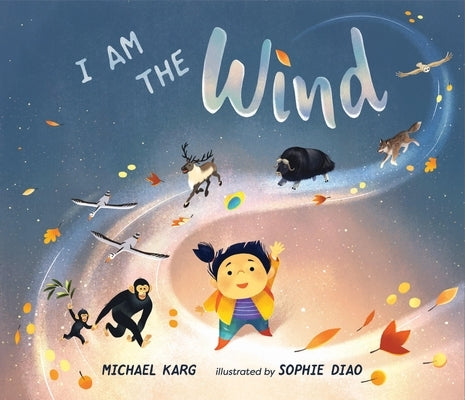 I Am the Wind by Karg, Michael