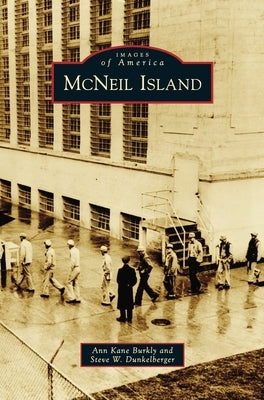 McNeil Island by Burkly, Ann Kane