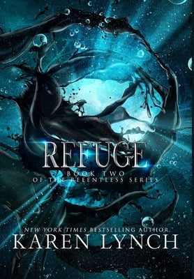 Refuge (Hardcover) by Lynch, Karen