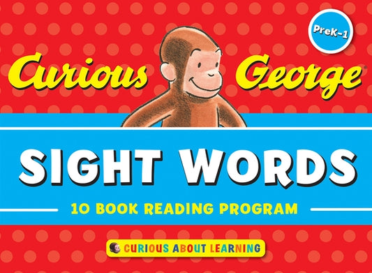 Curious George Sight Words: 10-Book Reading Program by Rey, H. A.