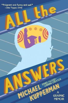 All the Answers by Kupperman, Michael