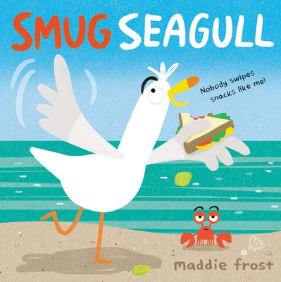 Smug Seagull by Frost, Maddie