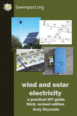 Wind & Solar Electricity by Reynolds, Andy