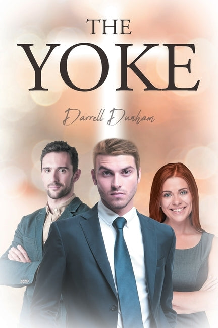 The Yoke by Dunham, Darrell