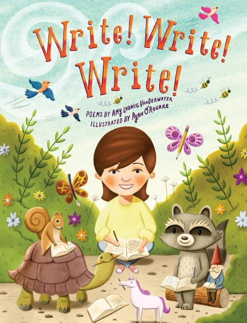 Write! Write! Write! by Ludwig Vanderwater, Amy