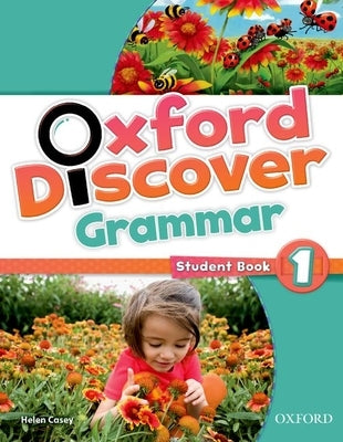 Oxford Discover: 1: Grammar by 