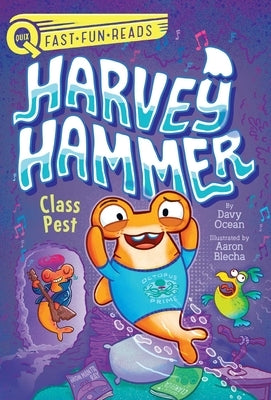 Class Pest: Harvey Hammer 2 by Ocean, Davy