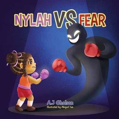 Nylah vs Fear by Gholson, Anthony J.