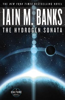The Hydrogen Sonata by Banks, Iain M.