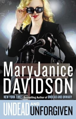 Undead and Unforgiven by Davidson, Maryjanice