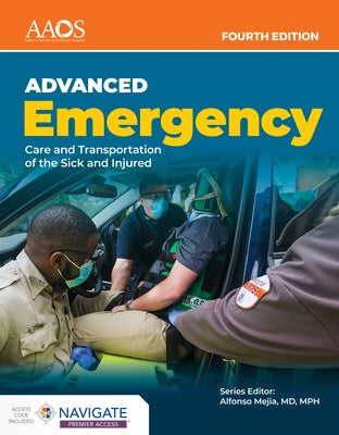 Aemt: Advanced Emergency Care and Transportation of the Sick and Injured Essentials Package [With Access Code] by American Academy of Orthopaedic Surgeons