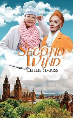 Second Wind by Simkiss, Ceillie