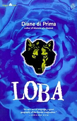 Loba by Di Prima, Diane